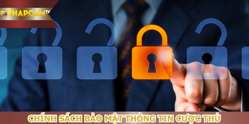 chinh-sach-bao-mat-thong-tin-cuoc-thu