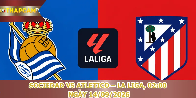 nhan-dinh-bong-da-sociedad-vs-atletico