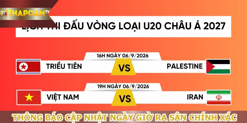 thong-bao-cap-nhat-ngay-gio-ra-san-chinh-xac
